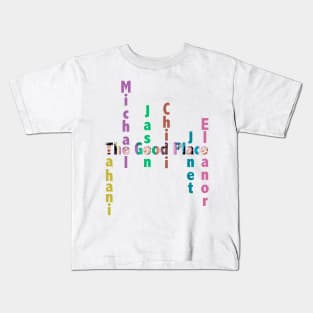 THE GOOD PLACE Kids T-Shirt